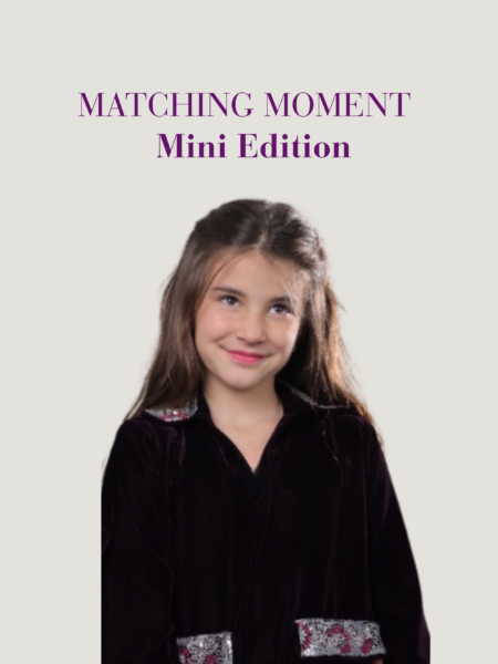MATCHING MOMENT | MINI EDITION